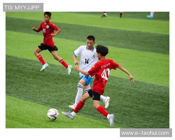 推动青少年足球发展助力未来体育人才培养与健康成长的多元化策略探讨